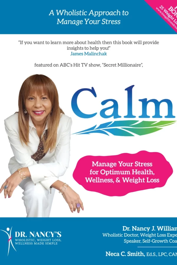 CALM - Stress Relief for Optimum Weight Loss